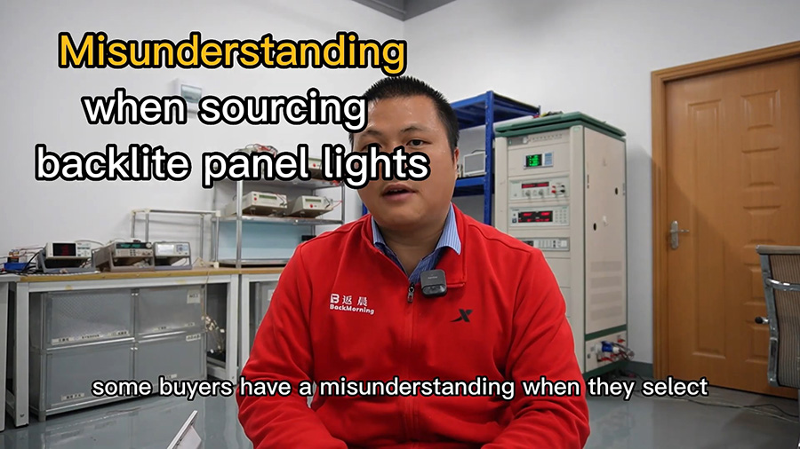 Misunderstanding When Sourcing Backlite Panel Lights